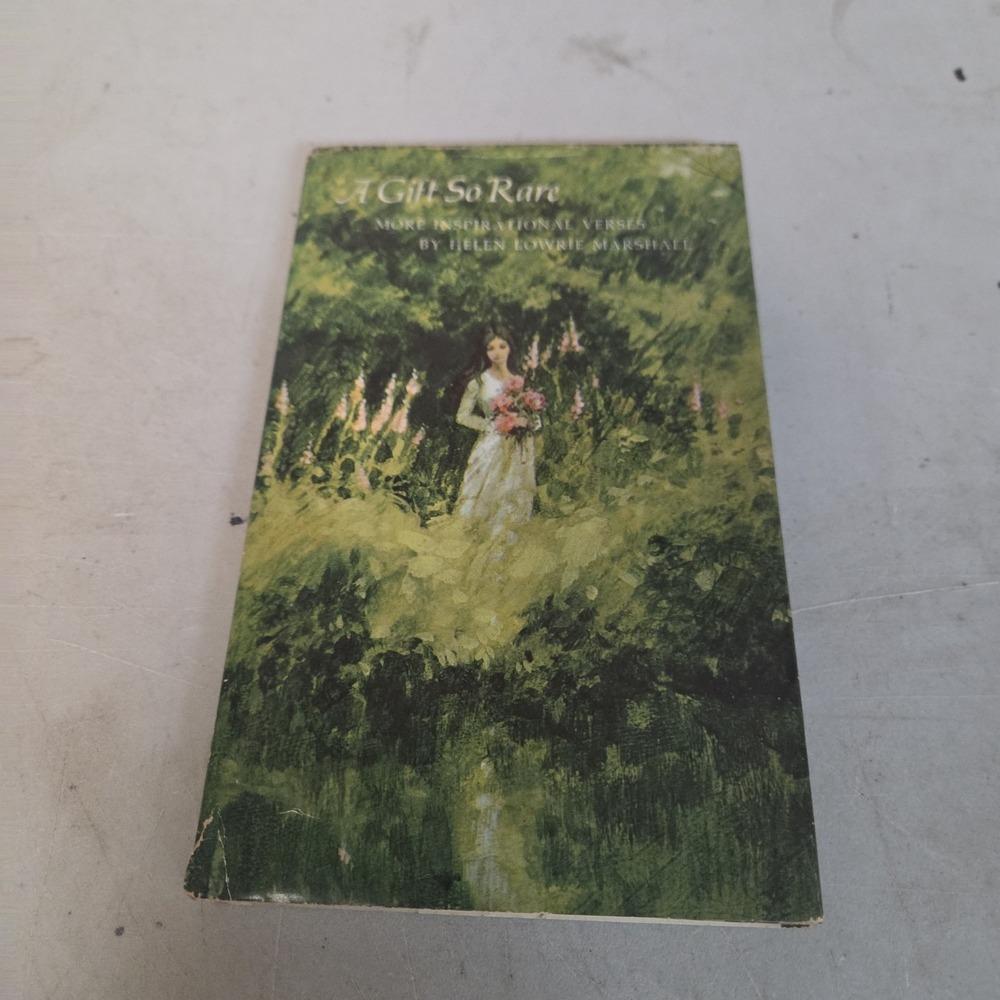 A Gift So Rare More Inspirational Verses Helen Lowrie Marshall Hallmark 1969